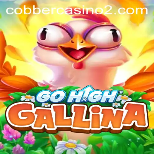 Discover GoHighGallina: The Next Big Hit in the Gaming World